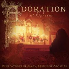 Adoration at Ephesus CD