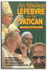 Archbishop Lefebvre and the Vatican