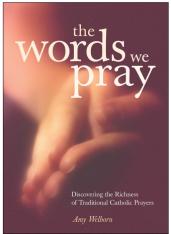 The Words We Pray