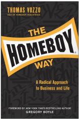 The Homeboy Way, A Radical Approach to Business and Life