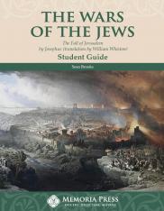 The Wars of the Jews Student Guide