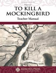 To Kill A Mockingbird Teacher Manual, Second Edition