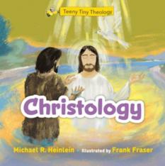 Teeny Tiny Theology, Christology