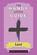 The Handy Little Guide to Lent