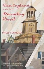 Dan England and the Noonday Devil: A Novel