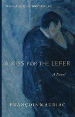 A Kiss for the Leper: A Novel