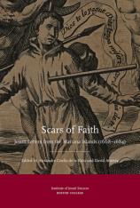 Scars of Faith : Jesuit Letters from the Mariana Islands (1668-1684)