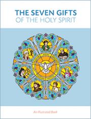 The Seven Gifts of the Holy Spirit