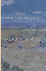 Bread and Wine: A Novel (Vol. 2 of the Abruzzo Trilogy)
