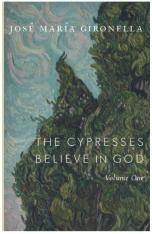 The Cypresses Believe In God, Vol. I (Novel)