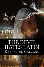 The Devil Hates Latin (Novel)