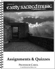 Early Sacred Music: From the Temple Through the Middle Ages Quizzes and Assignments