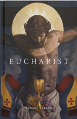 Eucharist (Second Edition)