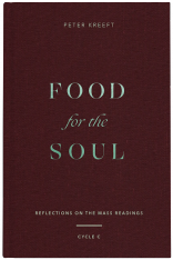 Food for the Soul: Reflections on the Mass Readings (Cycle C)