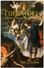 Purgatory - Doctrinal, Historical, and Poetical