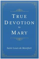 True Devotion to Mary