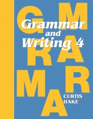 Grammar and Writing Student Textbook Grade 4 (2nd Edition)