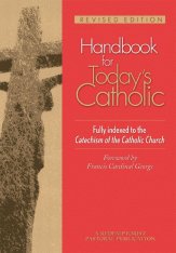 Handbook for Today's Catholic (Revised Edition)