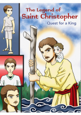 The Legend of Saint Christopher: Quest For King Graphic Novel