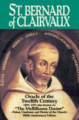 Saint Bernard of Clairvaux: Oracle of the Twelfth Century