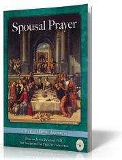 Spousal Prayer: A Way to Marital Happiness