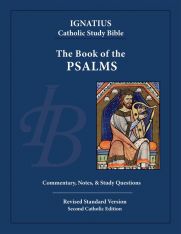 The Book of Psalms - Ignatius Catholic Study Bible
