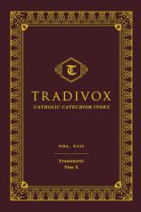 Tradivox Volume 8: Frassinetti and Pius X