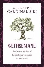 Gethsemane: The Origins and Rise of the Intellectual Revolution in the Church