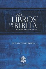 The Books of the Bible New Testament Lectio Divina for Families (Spanish)