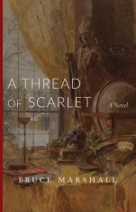 A Thread of Scarlet: A Novel