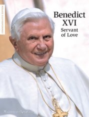 Benedict XVI : Servant of Love