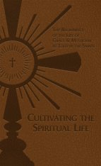 Cultivating the Spiritual Life