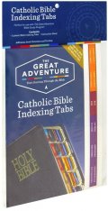 The Great Adventure: Catholic Bible Indexing Tabs