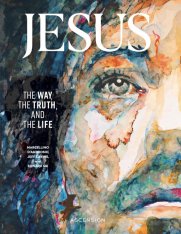 Jesus: The Way the Truth and the Life Workbook Only