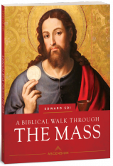 A Biblical Walk Through the Mass, Workbook Only