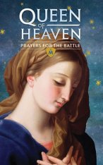 Queen of Heaven: Mary's Battle for You Study Guide