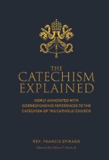 The Catechism Explained