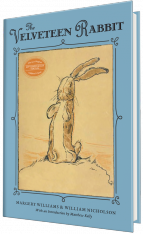 The Velveteen Rabbit: 100th Anniversary Edition