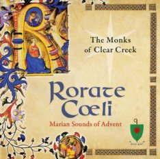 Rorate Cœli: Marian Sounds of Advent CD