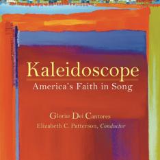 Kaleidoscope: America's Faith in Song CD