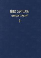 Liber Cantualis: Comitante Organo