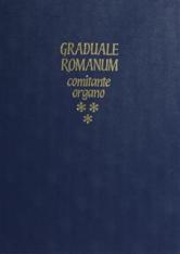 Graduale Romanum Comitante Organo Vol. III