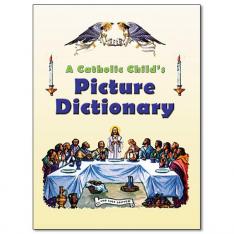 A Catholic Child's Picture Dictionary