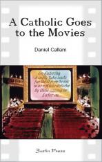 A Catholic Goes to the Movies