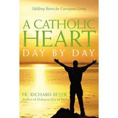 A Catholic Heart Day by Day