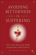 Avoiding Bitterness in Suffering