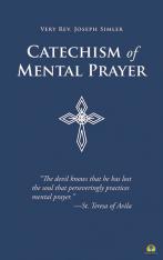 Catechism of Mental Prayer