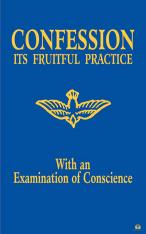 Confession: Its Fruitful Practice