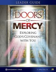 Doors of Mercy: Exploring God's Covenant with You (Leader Guide)