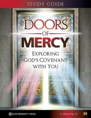 Doors of Mercy: Exploring God's Covenant with You (Study Guide)